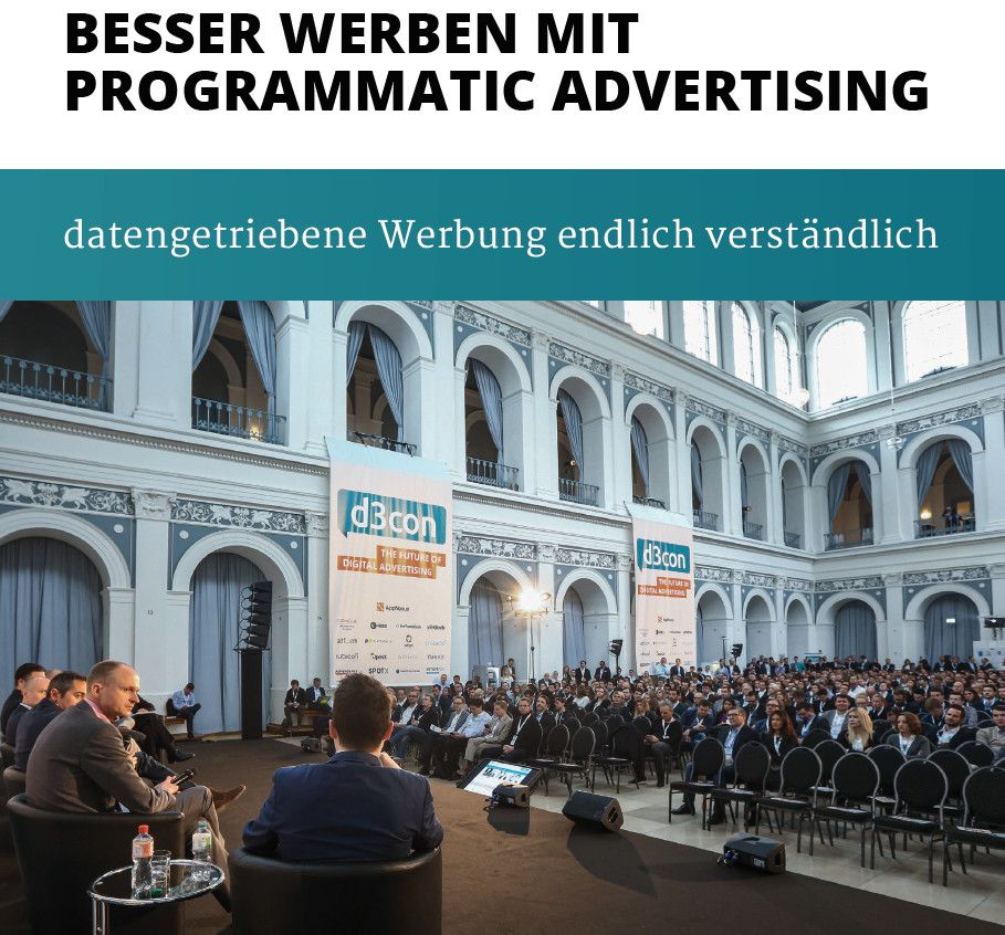 Whitepaper - Besser Werben mit Programmatic Advertising by d3con