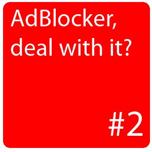 „Es gibt kein Recht auf gratis. AdBlock User zukünftig aussperren.“ – Was die Experten sagen – Teil 2