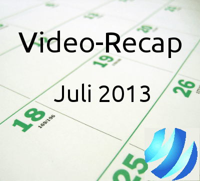 Video: Monatsrecap Juli 2013