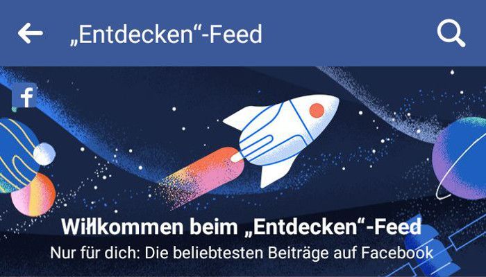 Neuer Facebook-Feed: „Entdecken“ zeigt dir interessante Inhalte