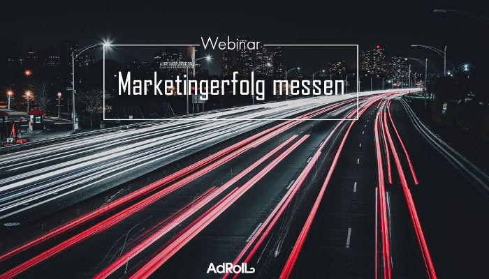 Webinar: Marketingerfolge messen und verstehen lernen