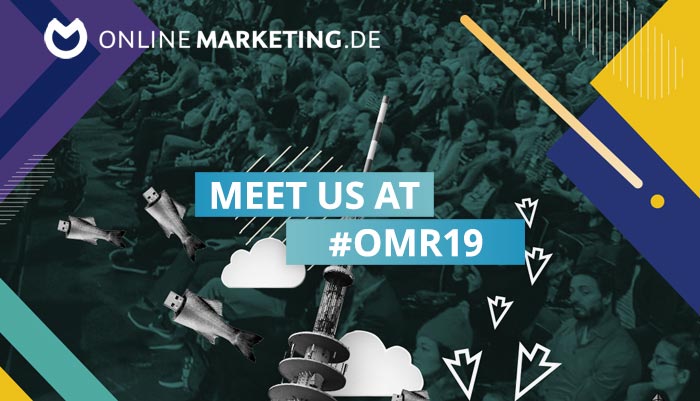 OnlineMarketing.de auf dem OMR Festival: Triff uns beim Marketing Event des Jahres