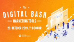 The Digital Bash – Marketing Tools – Live Web-Konferenz