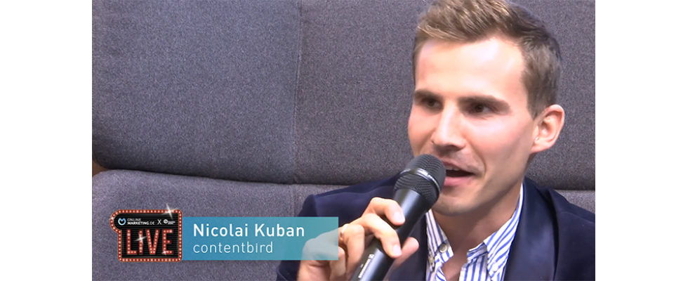 Vertrauen aufbauen durch performanten Content – Nicolai Kuban von contentbird