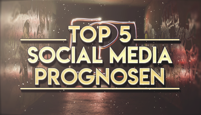 Top 5 Social Media-Prognosen 2020: Was erwartet uns im nächsten Jahr?