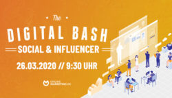 The Digital Bash: Social & Influencer