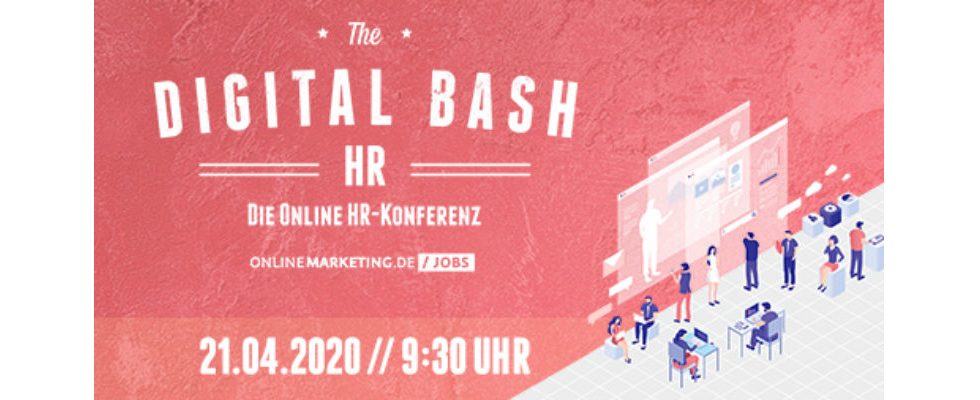 The Digital Bash – HR 2020: Mitarbeitermanagement im digitalen Zeitalter