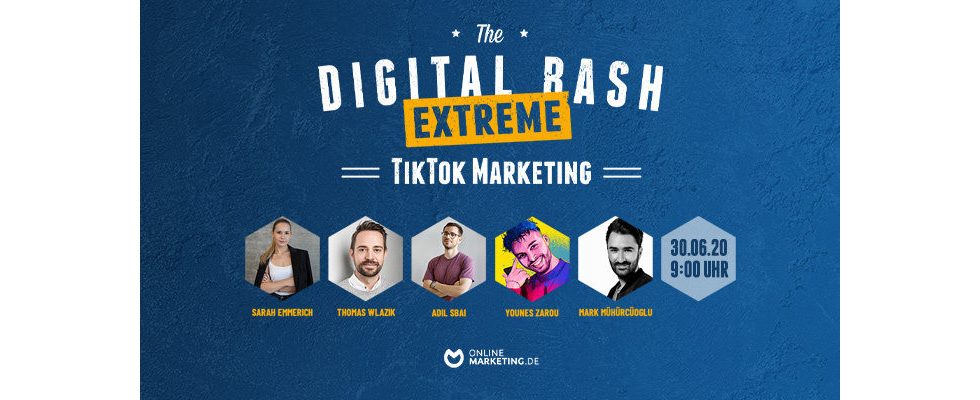 Digital Bash Extreme: Insiderwissen und Expertentipps für TikTok Marketing