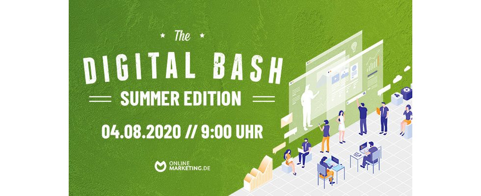 So kommst du mit deinen Online-Kampagnen nicht ins Schwitzen: The Digital Bash – Summer Edition