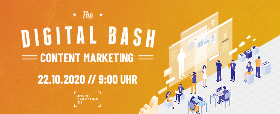 Raus aus dem Content-Chaos: The Digital Bash – Content Marketing