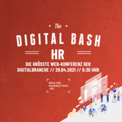 Von HR-Profis lernen, was 2021 wichtig ist: Digital Bash – HR