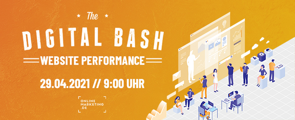 Mehr Traffic und Reichweite für deine Website: Digital Bash – Website Performance