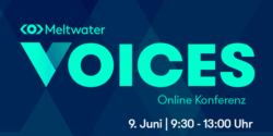 Meltwater Voices – Digitale Transformation in Marketing & Kommunikation