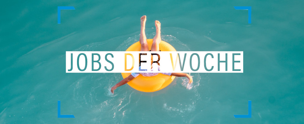 Sommer, Sonne, neuer Job: Mit unseren Jobs der Woche