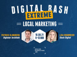 GMB, Local SEO und lokales Social Media Marketing: Hol dir deine Insights beim Digital Bash EXTREME – Local Marketing