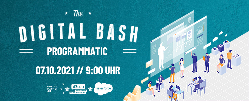 Dein Blick in die Zukunft: Digital Bash – Programmatic präsentiert von Salesforce