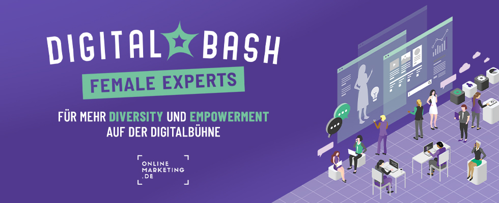 Bühne frei: Das ist der Digital Bash – Female Experts