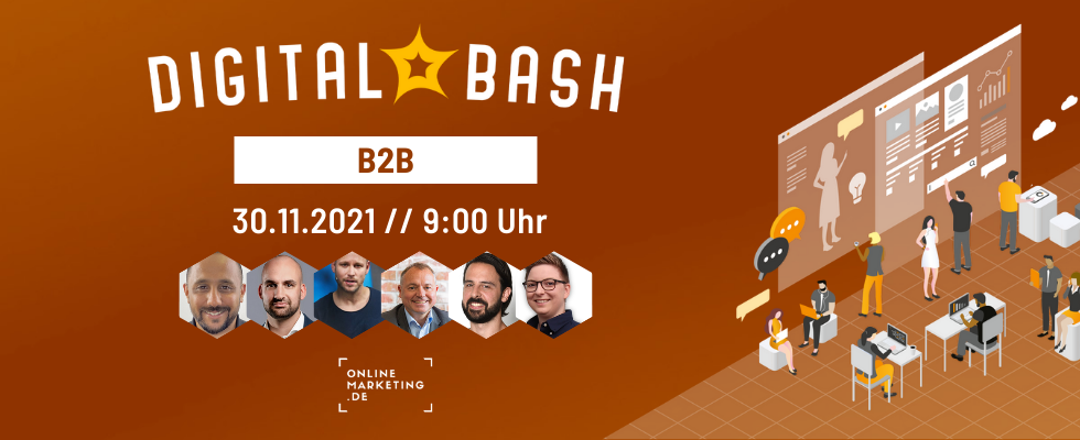 Von Businesses für Businesses: Mit dem Digital Bash – B2B deine Ziele erreichen