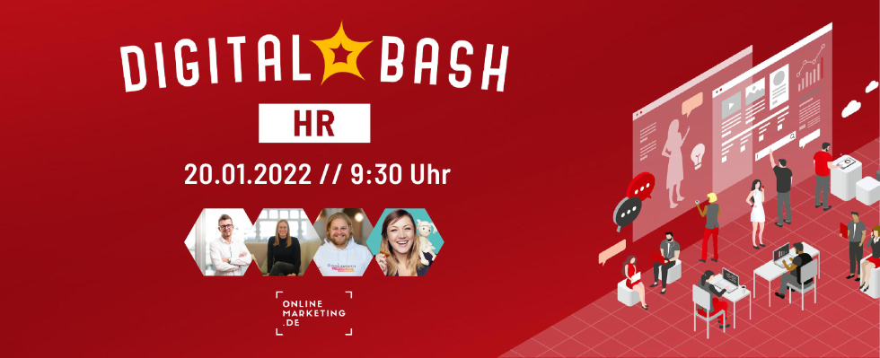 Die Zukunft von Recruiting, Employee Experience und Events beim Digital Bash – HR