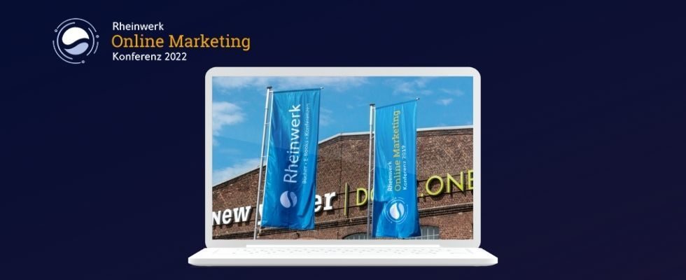 Die digitale Rheinwerk Konferenz: 3 Tage Online Marketing pur