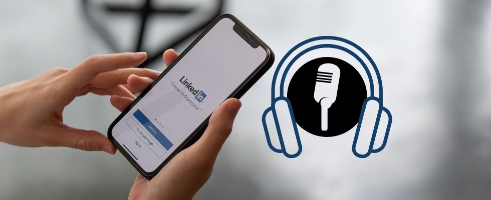 LinkedIn launcht neues Podcast Network