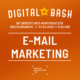 Best Practices und Dos and Don’ts erhältst du beim Digital Bash – E-Mail Marketing