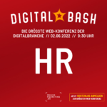 Qualifiziertes Personal langfristig überzeugen: Mit dem Digital Bash – HR: Digitales Recruiting in 2022