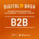 Best Practices beim Digital Bash – B2B