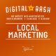Mit dem Digital Bash – Local Marketing machst du Support Your Local zu deiner Marketing-Maxime