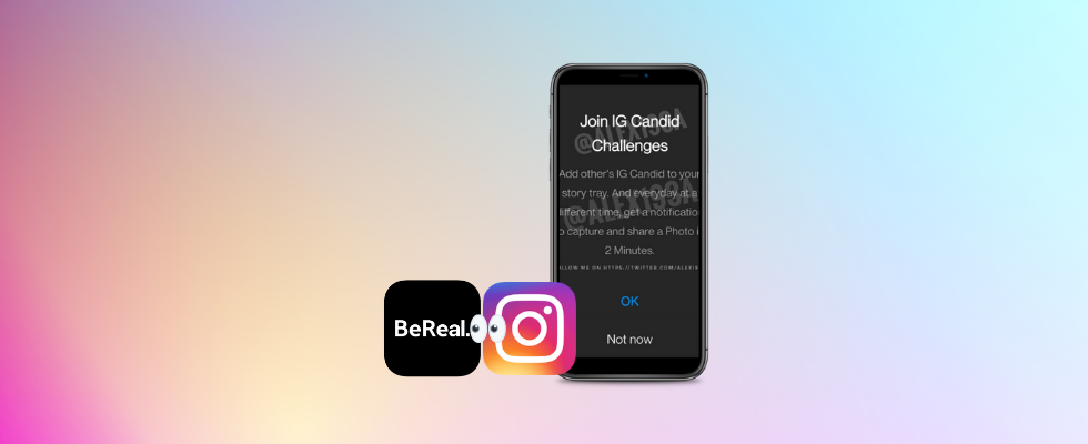 Genau wie BeReals Signature Feature: Instagram testet Candid Challenges