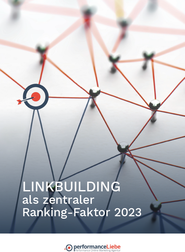 Linkbuilding als zentraler Ranking-Faktor 2023