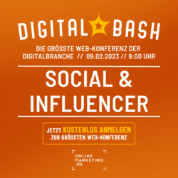 Von historischen Influencern und Best-Practice-Bärchen: Digital Bash – Social & Influencer