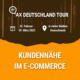 AX Deutschland Tour: Kundennähe im E-Commerce