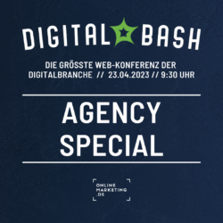 Dein Agency-ABC beim Digital Bash – Agency Special