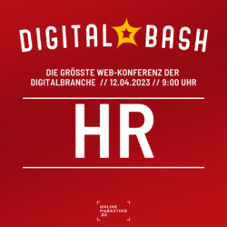 Digital Bash – HR: So einfach und barrierefrei muss Recruiting sein!