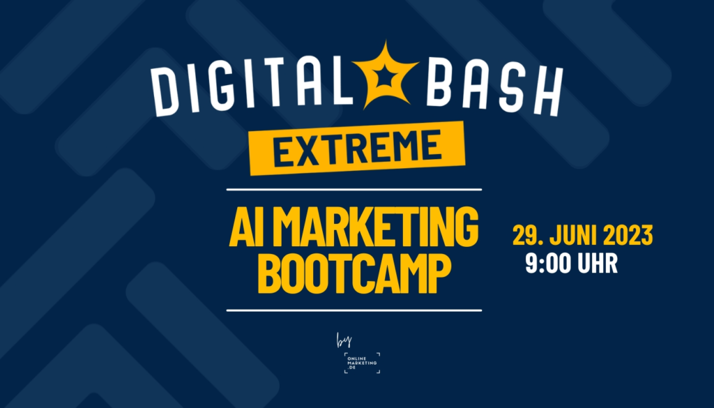 Grafik für den Digital Bash – AI Marketing Bootcamp, Schriftzüge, Logo von OnlineMarketing.de und blauer Hintergrund
