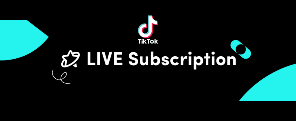 Neu: Mit Subscriber-only-Videos Geld auf TikTok verdienen
