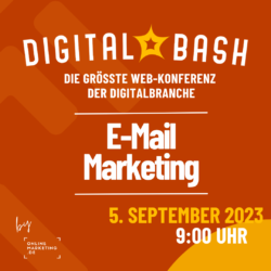 Mail machts möglich: Der Digital Bash – E-Mail Marketing