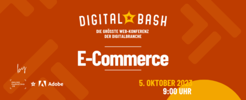 Black Friday Boost und Next Commerce Generation: Digital Bash – E-Commerce powered by Adobe
