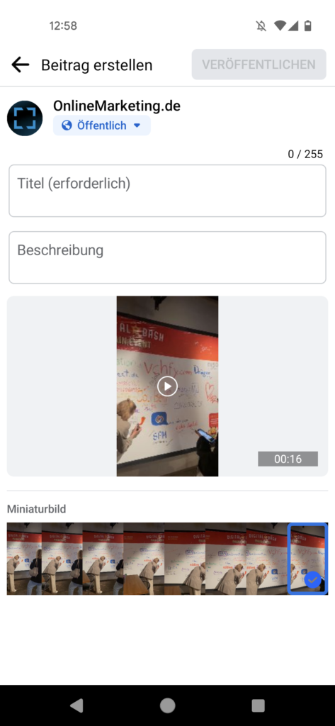 Das neue Upload Feature in der Facebook App, eigener Screenshot, Textfelder, OnlineMarketing.de-Logo, Thumbnails und Videoansicht in App