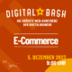 Jahresabschluss und Zukunftsausblick beim Digital Bash – E-Commerce