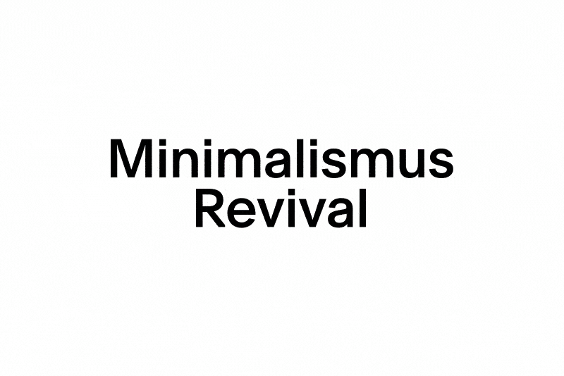 Minimalismus-Revival im Webdesign