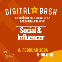 Viele Plattformen, große Reichweite? Digital Bash – Social & Influencer