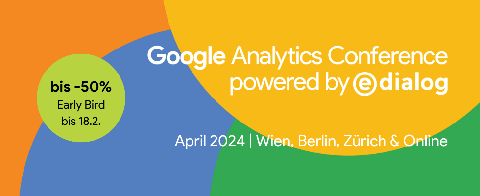 Event-Tipp: Die 13. Google Analytics Conference 2024 liefert umfassende Google-Marketing-Expertise