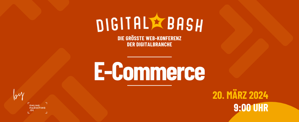 Verkaufen war noch nie so einfach: E-Commerce beim Digital Bash