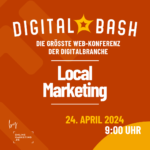 In-Store-Kundschaft online werben: Digital Bash – Local Marketing