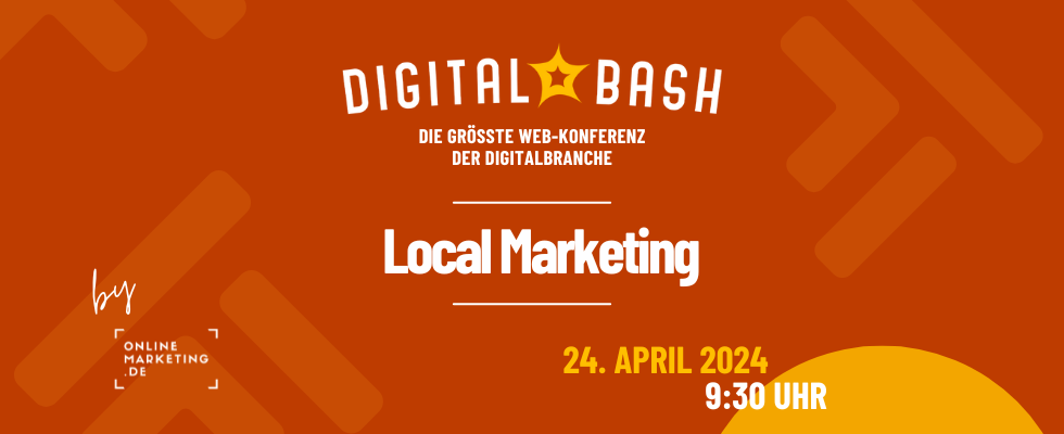 In-Store-Kundschaft online werben: Digital Bash – Local Marketing