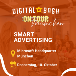 Digital Bash On Tour x Smarketer – Smart Advertising