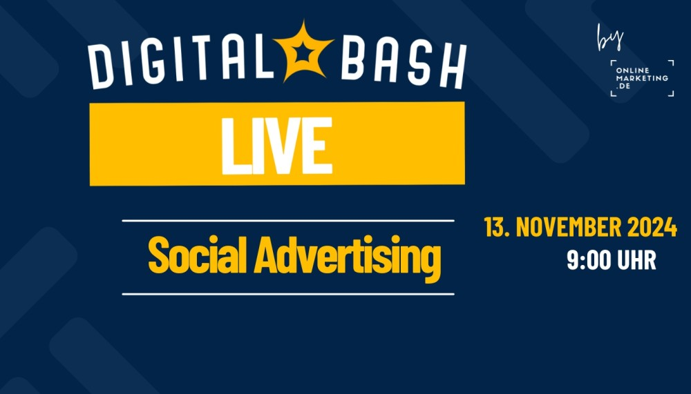 Titelbild zum Digital Bash LIVE Social Advertising, Schriftzüge und Logos, blauer Hintergrund