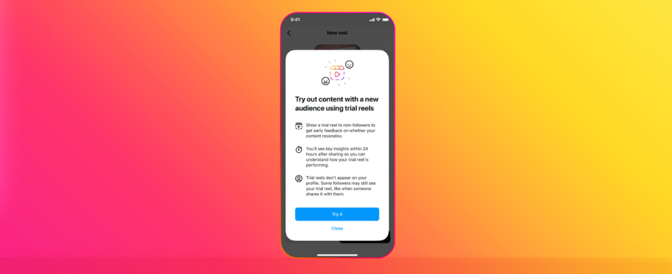 Instagram bringt Trial Reels: Teste, bevor du teilst